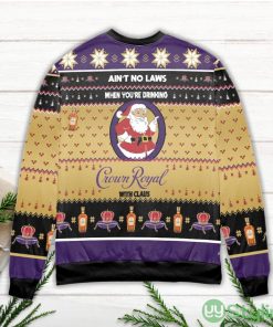 Ain't No Laws When You're Drinking Crown Royal With Claus Ugly Christmas Sweater Product Photo 3