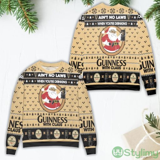 Ain’t No Laws When You’re Drinking Guinness With Claus Ugly Christmas Sweater