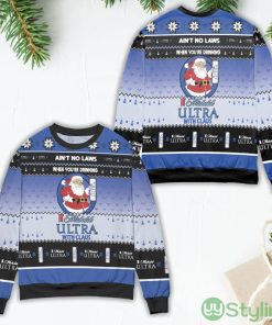 Ain't No Laws When You're Drinking Michelob Ultra With Claus Ugly Christmas Sweater Product Photo 1