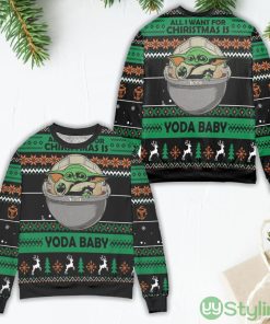 All I Want For Christmas Is Yoda Baby Ugly Christmas Sweater Product Photo 1