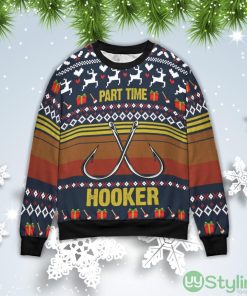 Fishing Part Time Hooker Christmas Gift Ugly Christmas Sweater Product Photo 1