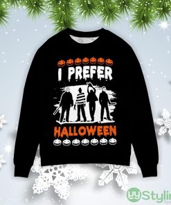 I Prefer Halloween Christmas Gift Ugly Christmas Sweater Product Photo 1