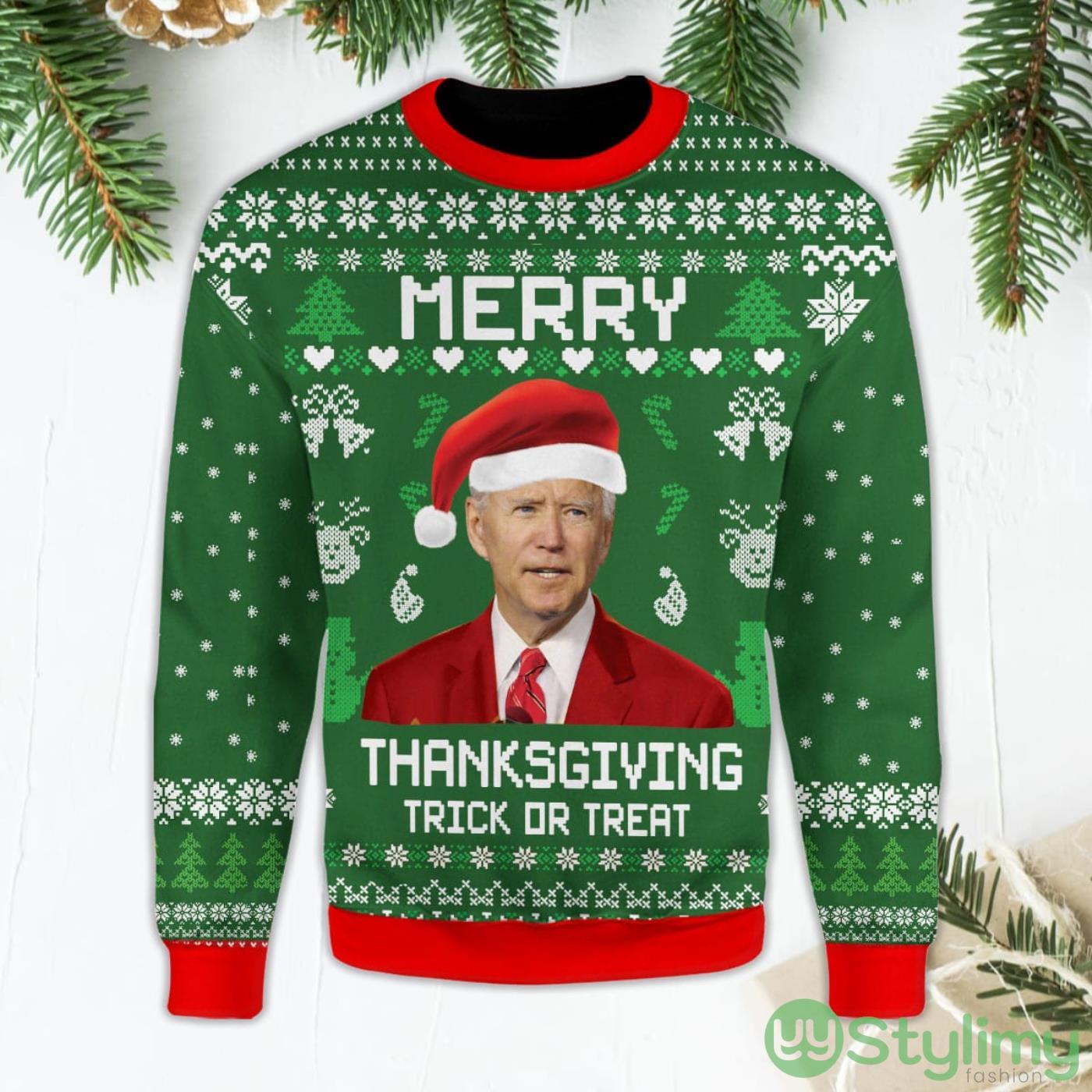 Merry Thanksgiving Trick or Treat Pullover Funny Santa Biden Green Ugly Christmas Sweater 3 Merry Thanksgiving Trick or Treat Pullover Funny Santa Biden Green Ugly Christmas Sweater Product Photo 1