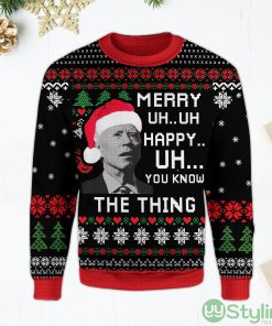 Merry Uh Uh You Know The Thing Funny Joe Biden Black Ugly Christmas Sweater Product Photo 1