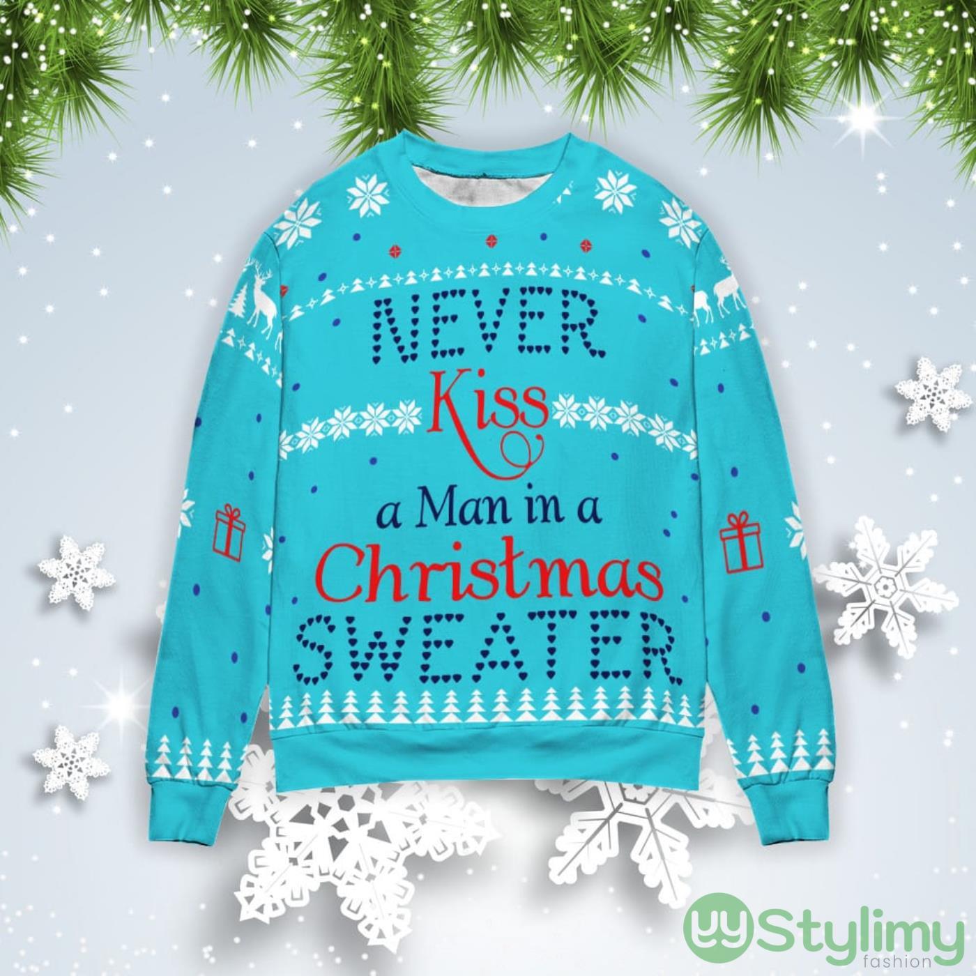 Never Kiss A Man In A Christmas Gift Ugly Christmas Sweater 2 Never Kiss A Man In A Christmas Gift Ugly Christmas Sweater Product Photo 1