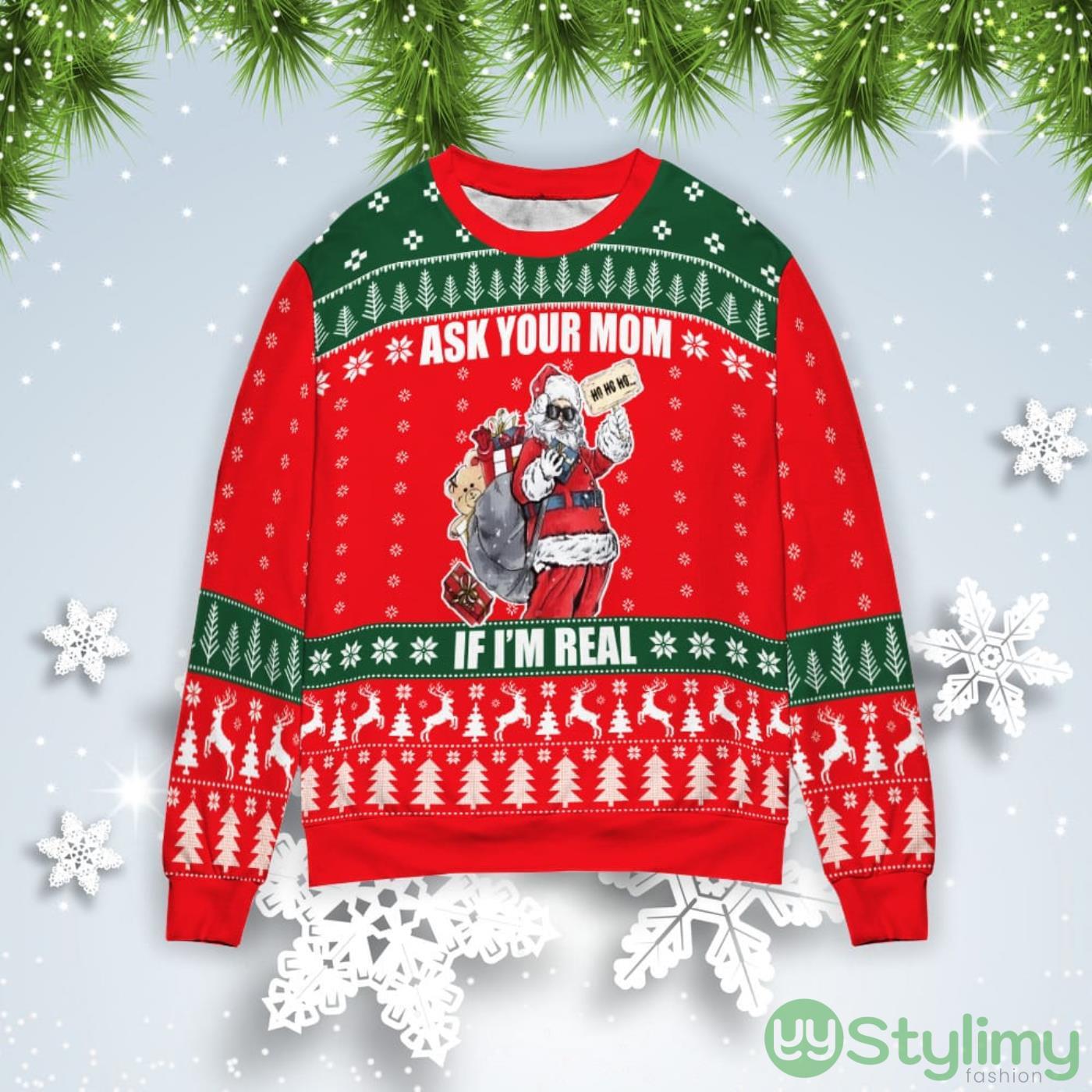 Santa Claus Ask Your Mom If I’m Real Christmas Gift Ugly Christmas Sweater 3 Santa Claus Ask Your Mom If I’m Real Christmas Gift Ugly Christmas Sweater Product Photo 1