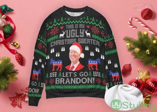 This Is My Ugly Christmas Sweater Joe Biden Let’s Go Brandon Guly Christmas Sweater