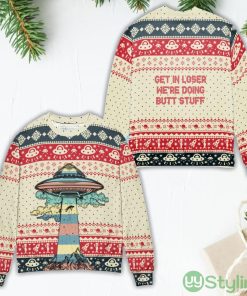 UFO Get In Loser We’re Doing Butt Stuff Christmas Gift Ugly Christmas Sweater Product Photo 1