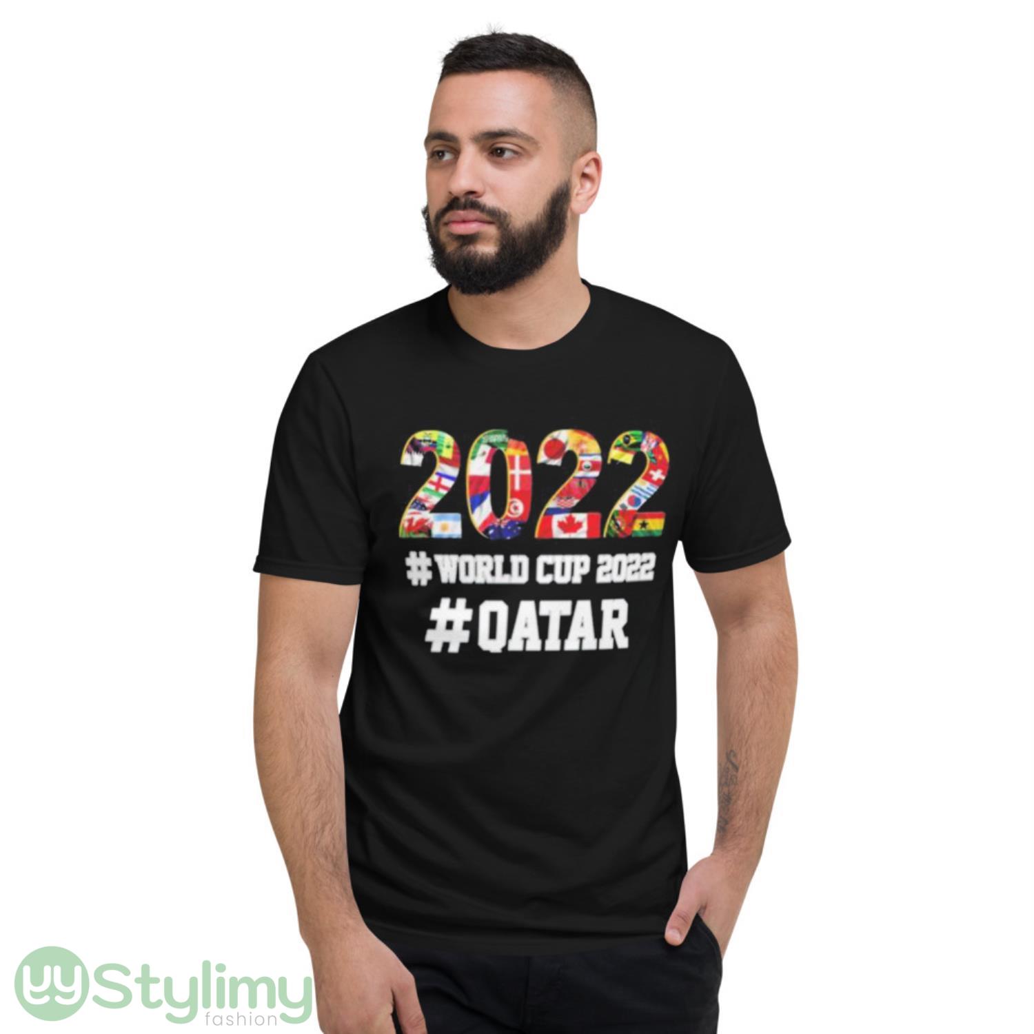 2022 World Cup Qatar All Team Flag Shirt 2 2022 World Cup Qatar All Team Flag Shirt - Short Sleeve T-Shirt
