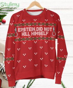Epstein Did Not Kill Himself Print Ugly Christmas Sweater Product Photo 1