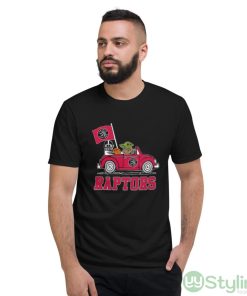 NBA Basketball Toronto Raptors Darth Vader Baby Yoda Driving Star Wars Shirt - Short Sleeve T-Shirt
