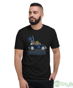 NFL Football Dallas Cowboys Darth Vader Baby Yoda Driving Star Wars Shirt - Short Sleeve T-Shirt