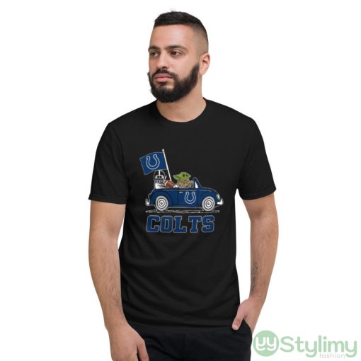 NFL Football Indianapolis Colts Darth Vader Baby Yoda Driving Star Wars Shirt