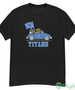 NFL Football Tennessee Titans Darth Vader Baby Yoda Driving Star Wars Shirt - G500 Men’s Classic T-Shirt