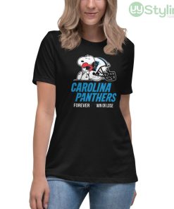 NFL The Peanuts Movie Snoopy Forever Win Or Lose Football Carolina Panthers Shirt - Women's Relaxed Short Sleeve Jersey Tee