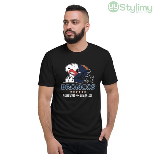 NFL The Peanuts Movie Snoopy Forever Win Or Lose Football Denver Broncos Shirt