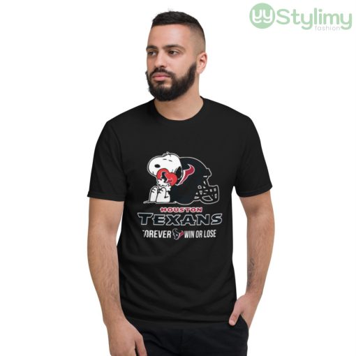 NFL The Peanuts Movie Snoopy Forever Win Or Lose Football Houston Texans Shirt