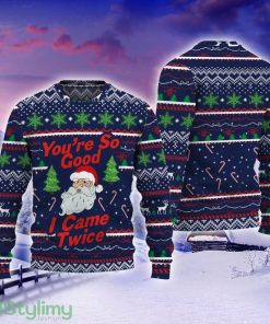 You’re So Good I Came Twice Santa Claus 3D Christmas Sweater Product Photo 1