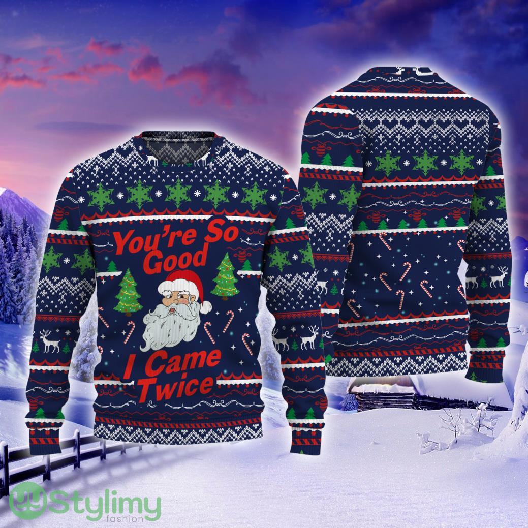 You’re So Good I Came Twice Santa Claus 3D Christmas Sweater 4 You’re So Good I Came Twice Santa Claus 3D Christmas Sweater Product Photo 1