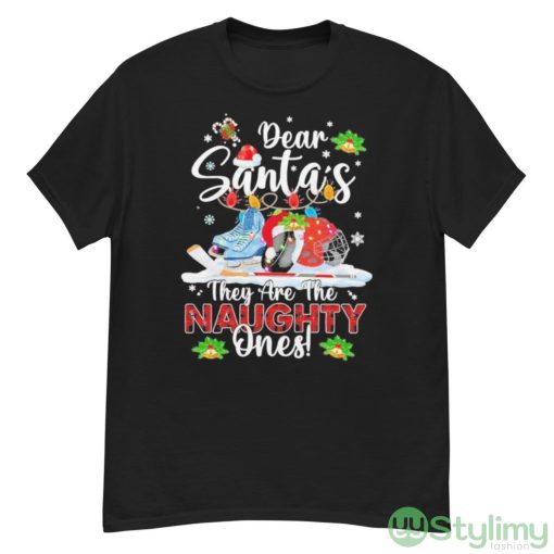 Dear Santa They Are The Naughty Ones Hockey Christmas Sweater Shirt