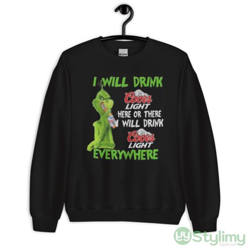 Grinch coors light here or there will drink coors light everywhere Christmas sweater