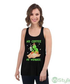 No Coffee No Workee Grinch Coffee Starbucks Xmas Shirt - Women's Flowy Racerback Tank