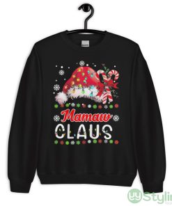 Santa Mamaw Claus Grandma Christmas Sweater Shirt - Unisex Crewneck Sweatshirt