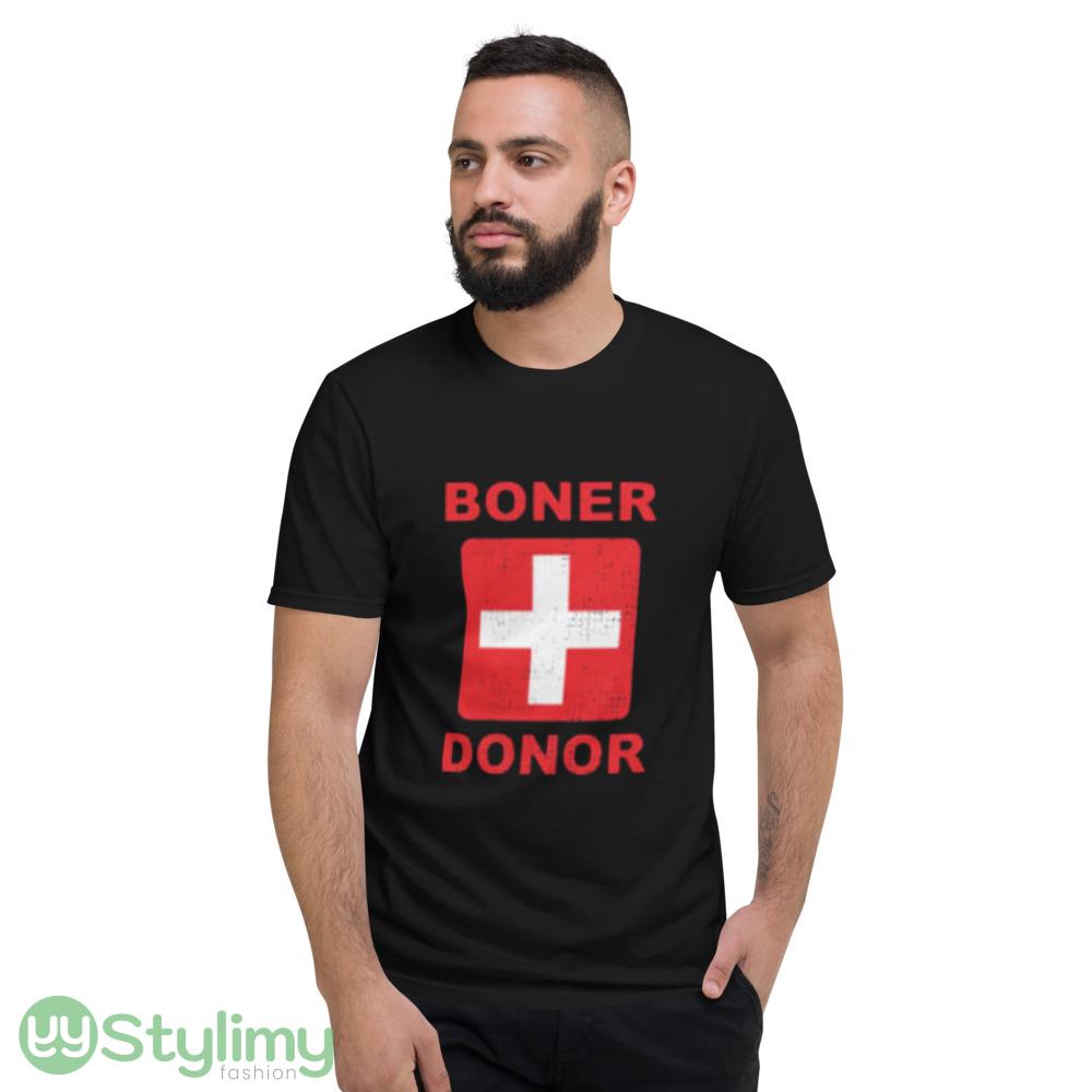 Boner Donor Funny Halloween Show Graphic T shirt Hubie Mom Sarcastic Humorous shirt 4 Boner Donor Funny Halloween Show Graphic T shirt Hubie Mom Sarcastic Humorous shirt - Short Sleeve T-Shirt