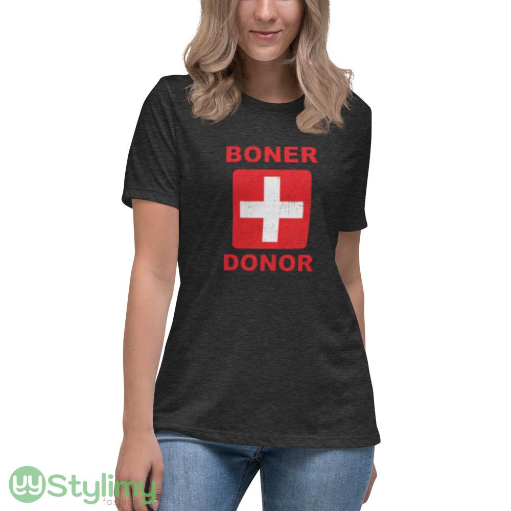 Boner Donor Funny Halloween Show Graphic T shirt Hubie Mom Sarcastic Humorous shirt 9 Boner Donor Funny Halloween Show Graphic T shirt Hubie Mom Sarcastic Humorous shirt - Women's Relaxed Short Sleeve Jersey Tee-1