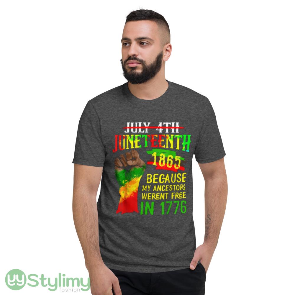 Juneteenth Tshirt Women Juneteenth Shirts For Men Juneteenth T Shirt 3 Juneteenth Tshirt Women Juneteenth Shirts For Men Juneteenth T Shirt - Short Sleeve T-Shirt-1
