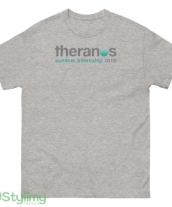 Theranos Summer Internship T Shirt Elizabeth Holmes Shirt - 500 Men’s Classic Tee Gildan