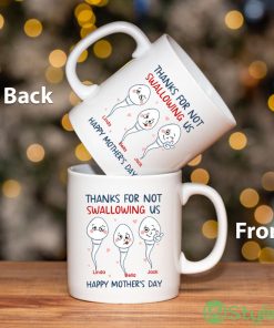 Custom Name Thanks For Not Swallowing Us Happy Mother's Day Mug Product Photo 1