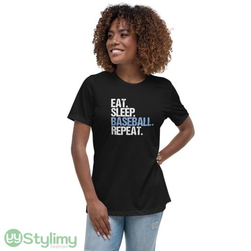 Eat Sleep Baseball Repeat print design new T shirts for mens and womens - 6400 Women's Relaxed Short Sleeve Jersey Tee