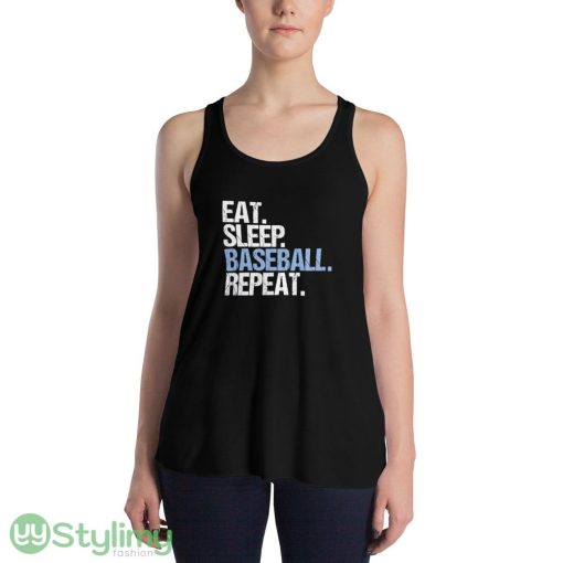 Eat Sleep Baseball Repeat print design new T shirts for mens and womens - 8800 Women's Flowy Racerback Tank