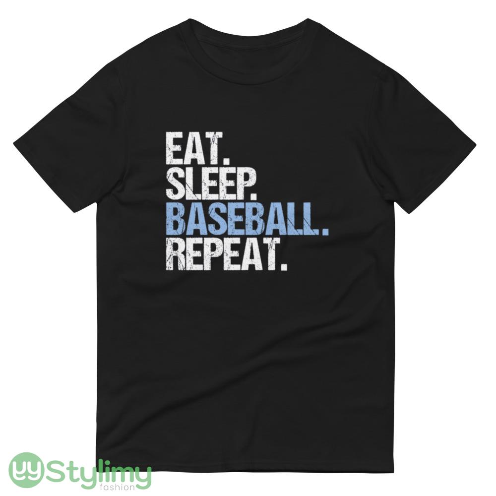 Eat Sleep Baseball Repeat print design new T shirts for mens and womens 10 Eat Sleep Baseball Repeat print design new T shirts for mens and womens - 980 Lightweight Fashion Short Sleeve T-Shirt
