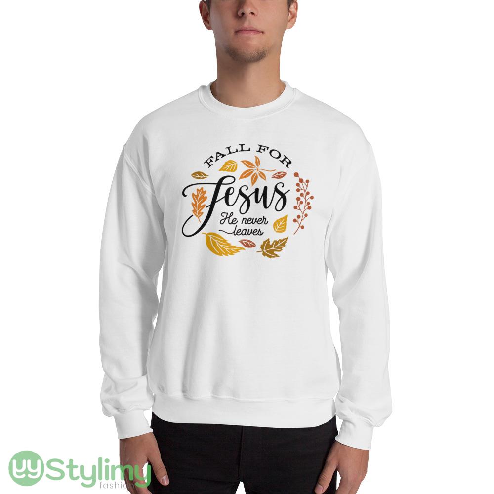 Fall For Jesus He Never Leaves, Fall T shirts, Autumn T shirts, Thanksgiving T shirts, Ladies Fall T shirts, Womens Fall T shirts, Fall T shirts 8 Fall For Jesus He Never Leaves, Fall T shirts, Autumn T shirts, Thanksgiving T shirts, Ladies Fall T shirts, Womens Fall T shirts, Fall T shirts - 18000 Unisex Heavy Blend Crewneck Sweatshirt