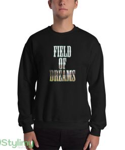 Field of Dreams ideas funny black T shirts for mens and womens - 18000 Unisex Heavy Blend Crewneck Sweatshirt