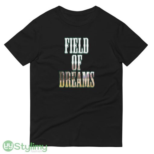 Field of Dreams ideas funny black T shirts for mens and womens - 980 Lightweight Fashion Short Sleeve T-Shirt