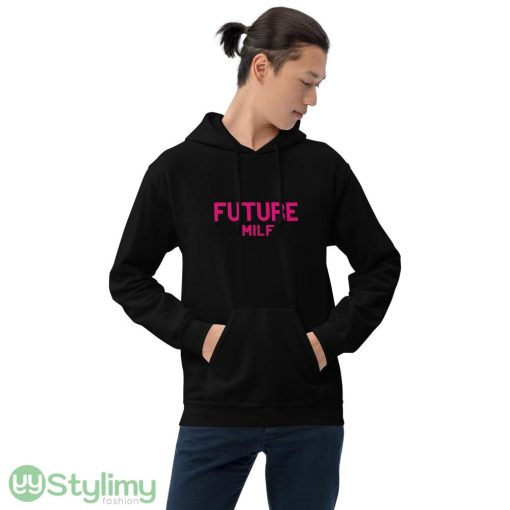 Future Milf ideas funny black T shirts for mens and womens - 18500 Unisex Heavy Blend Hooded Sweatshirt