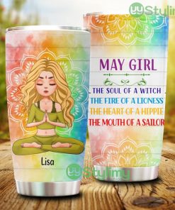 May Girl The Soul Of A Witch, Personalized Custom Yoga Tumbler - May Girl The Soul Of A Witch, Personalized Custom Yoga Tumbler
