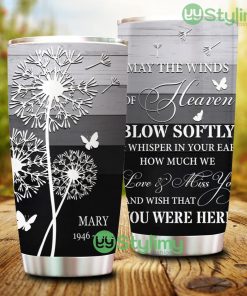 May The Winds Of Heaven Blow Softly, Personalized Memorial Tumbler - May The Winds Of Heaven Blow Softly, Personalized Memorial Tumbler