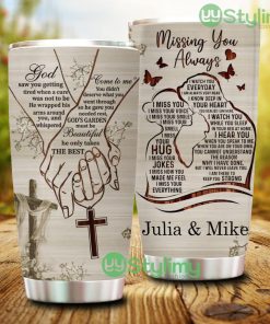 Missing You Always I Am There To Keep You Strong, Personalized Custom Memorial Tumbler - Missing You Always I Am There To Keep You Strong, Personalized Custom Memorial Tumbler