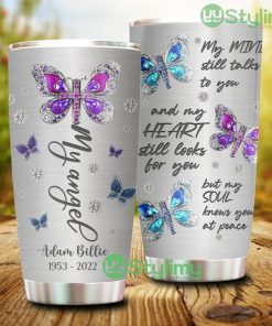 My Angel My Mind Still Talks To You Personalized Tumbler - My Angel My Mind Still Talks To You Personalized Tumbler