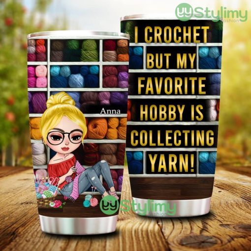 My Favorite Hobby Is Collecting Yarn, Personalized Tumbler