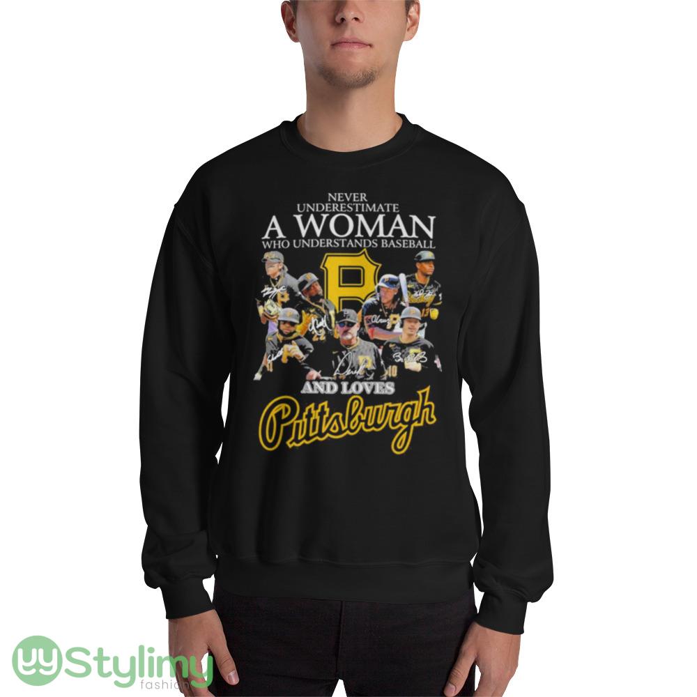 Never Underestimate A Woman Who Understands Baseball And Love Pittsburgh Pirates Signatures Ideas T Shirts 8 Never Underestimate A Woman Who Understands Baseball And Love Pittsburgh Pirates Signatures Ideas T Shirts - 18000 Unisex Heavy Blend Crewneck Sweatshirt