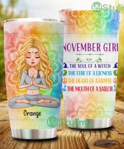 November Girl The Soul Of A Witch, Personalized Custom Yoga Tumbler - November Girl The Soul Of A Witch, Personalized Custom Yoga Tumbler