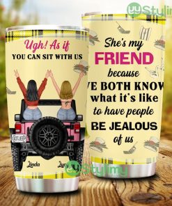 Off-Road Car Girl Journey, As If You Can Sit With Us, Personalized Besties Tumbler - Off-Road Car Girl Journey, As If You Can Sit With Us, Personalized Besties Tumbler