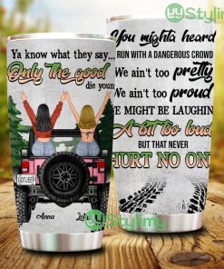 Only The Good Die Young, Personalized Off Road Car Tumbler - Only The Good Die Young, Personalized Off Road Car Tumbler