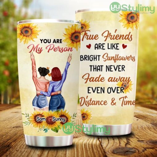 Personalized Custom Best Friend True Friends Are Like Bright Sunflowers Tumbler