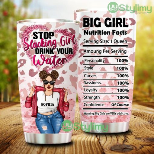 Personalized Custom Big GirlStop Slacking Girl Tumbler